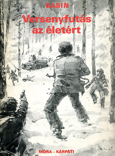 Kasin - Versenyfut�s az �let�rt