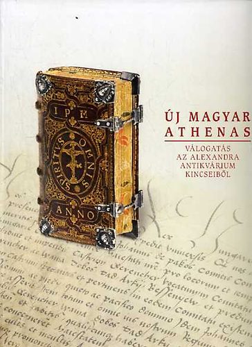 Sz.Kiss K�roly - �j Magyar Athenas