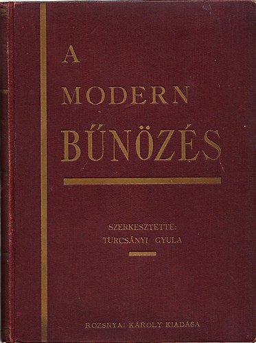 Turcsnyi Gyula  (szerk.) - A modern bnzs II.
