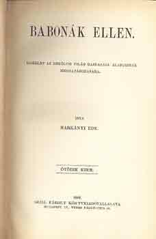 Hark�nyi Ede - Babon�k ellen