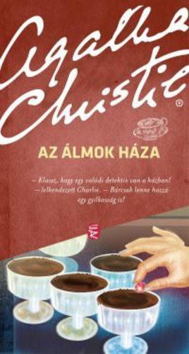 Agatha Christie - Az lmok hza