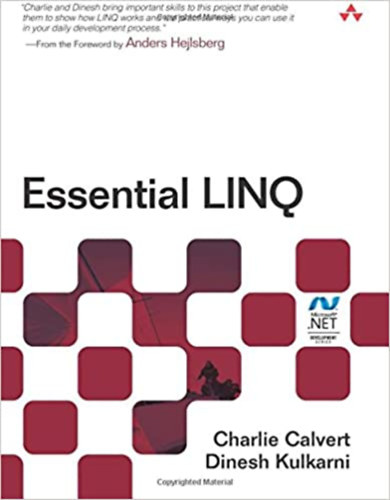 Dinesh Kulkarni Charlie Calvert - Essential LINQ