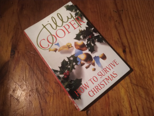 Jilly Cooper - How To Survive Christmas