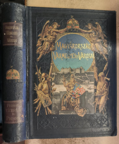 Dr. Borovszky Samu - Magyarorsz�g v�rmegy�i �s v�rosai: Pozsony v�rmegye
