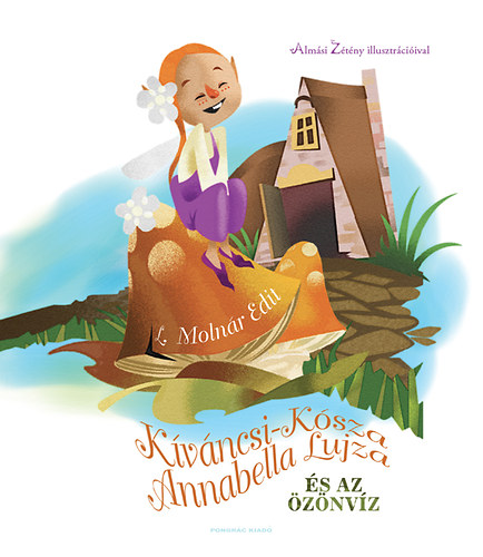 L. Moln�r Edit - K�v�ncsi-K�sza Annabella Lujza �s az �z�nv�z