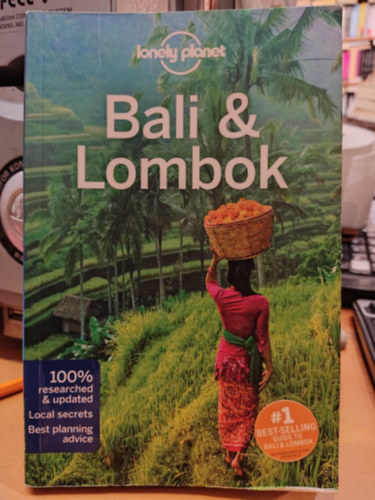 Ryan  Ver Berkmoes Kate Morgan - Bali & Lombok (Lonely Planet) Lonely Planet Global Limited