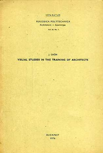 J. Gr�h - Visual studies in the training of architects