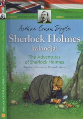 Boronkay Zsuzsa  Arthur Conan Doyle (ford.), Nikowitz Oszk�r (ford.), Tak�csy Gizella (ford.), �roksz�ll�sy Zolt�n (lektor) - Sherlock Holmes kalandjai (The Adventures of Sherlock Holmes)