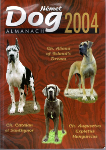 Kelemen Edit - Nmet Dog Almanach  2004