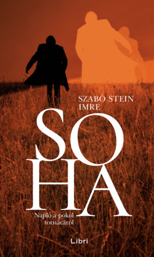 Szab� Stein Imre - Soha