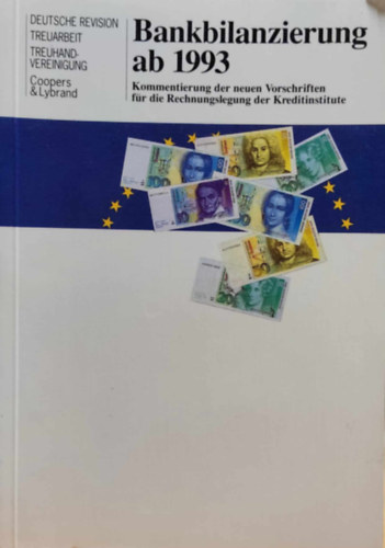 Herbert Busch - Bankbilanzierung ab 1993 Kommentierung der neuen Vorschriften fr die Rechnungslegung der Kreditinstitute