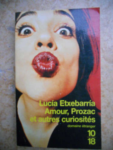 Luc�a Etxebarr�a - Amour, Prozac et autres curiosites