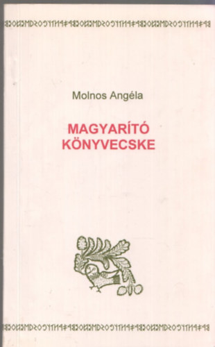 Molnos Angla - Magyart knyvecske