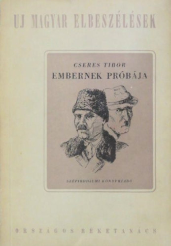 Cseres Tibor - Embernek próbája, avagy kocsivásár