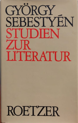 Gy�rgy Sebesty�n - Studien zur Literatur