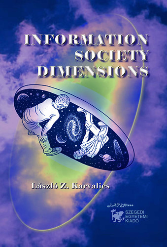 Z. Karvalics Lszl - Information Society Dimensions