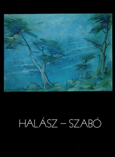 Halász - Szabó (Halász Szabó Sándor)