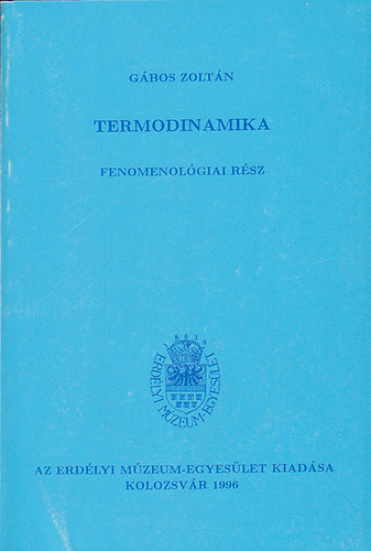 Gbos Zoltn - Termodinamika - Fenomenolgiai rsz