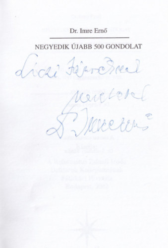 Dr. Imre Ern� - Negyedik �jabb 500 gondolat. - Dedik�lt.