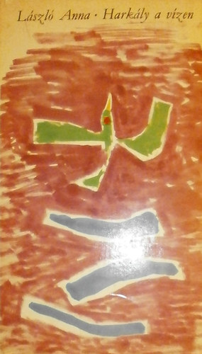 László Anna - Harkály a vízen