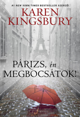 Karen Kingsbury - Prizs, n megbocstok!