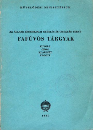 Knysi Jzsef Prhle Henrik - Fafvs trgyak - Az llami Zeneiskola Nevels s Oktats terve