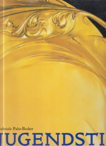 Gabriele Fahr-Becker - Jugendstil (n�met nyelv� album)