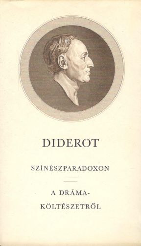 Diderot - Színészparadoxon, A drámaköltészetről