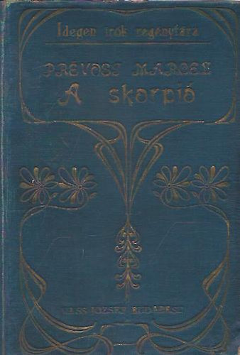 Marcel Pr�vost - A skorpi�