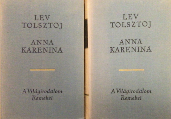 Lev Tolsztoj - Anna Karenina I-II.