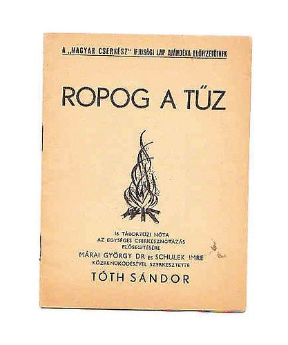 Tth Sndor - Ropog a tz (16 tbortzi nta)