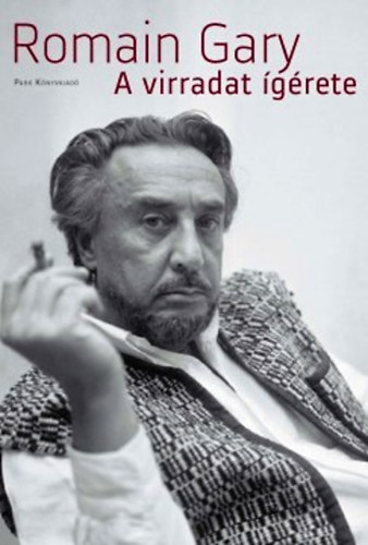 Romain Gary - A virradat �g�rete