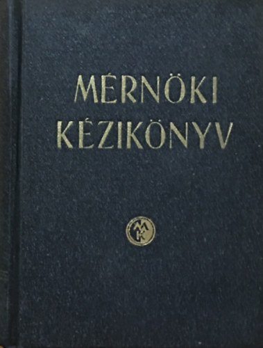 Palot�s L�szl�  (szerk.) - M�rn�ki k�zik�nyv II.