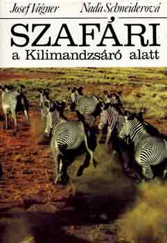 J.-Schneiderov, N. Vgner - Szafri a Kilimandzsr alatt