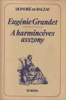 H. D. Balzac - A harmincves asszony