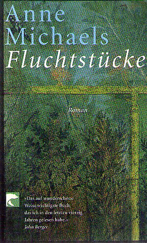 Anne Michaels - Fluchtst�cke