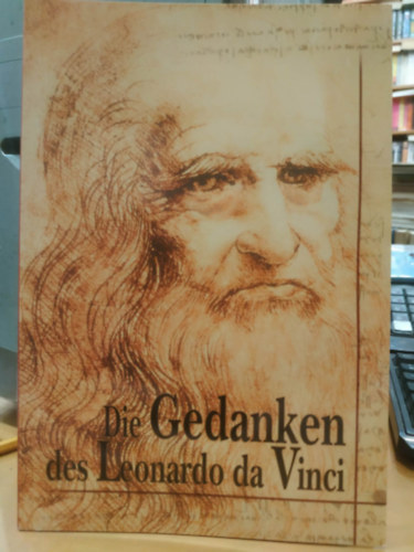 Die Gedanken des Leonardo da Vinci