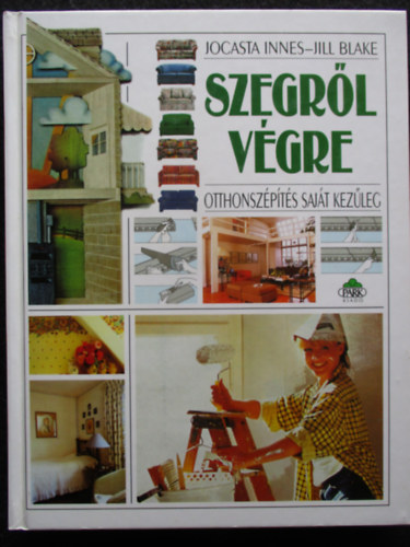 J.-Blake J. Innes - Szegrl vgre - Otthonszpts sajt kezleg