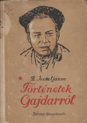 Jemeljanov - T�rt�netek Gajdarr�l