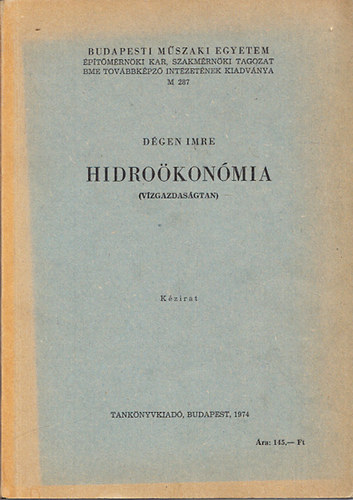 D�gen Imre - Hidro�kon�mia (V�zgazdas�gtan)