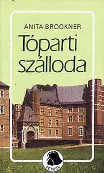 Anita Brookner - Tparti szlloda