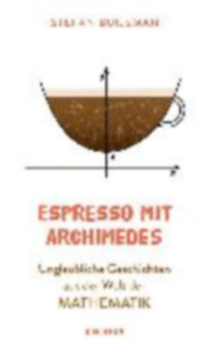 Stefan Buijsman - Espresso mit Archimedes