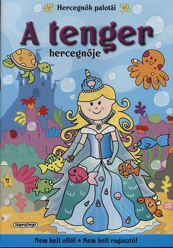 Hercegn�k palot�i - A tenger hercegn�je