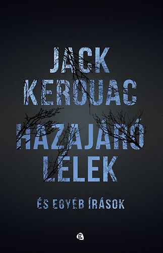 Jack Kerouac - Hazajr llek