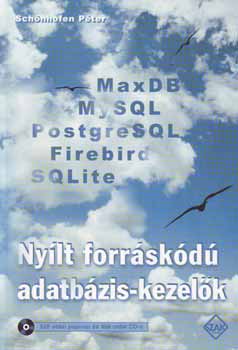 Schönhofen Péter - Nyílt forráskódú adatbázis-kezelők