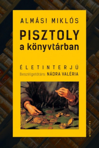 Almsi Mikls - Pisztoly a knyvtrban