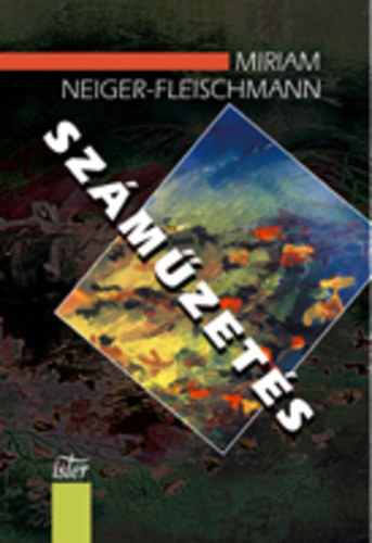 Miriam Neiger-fleishmann - Sz�m�zet�s