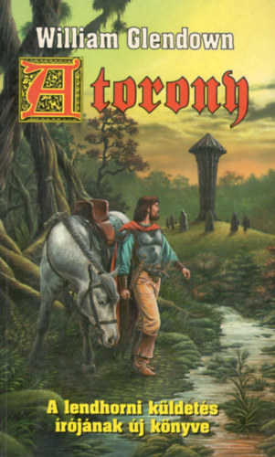 William Glendown - A torony