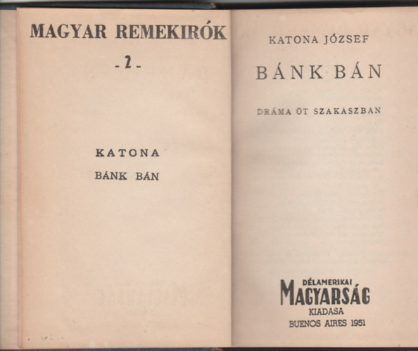 Katona Jzsef - Bnk bn (Drma t szakaszban)