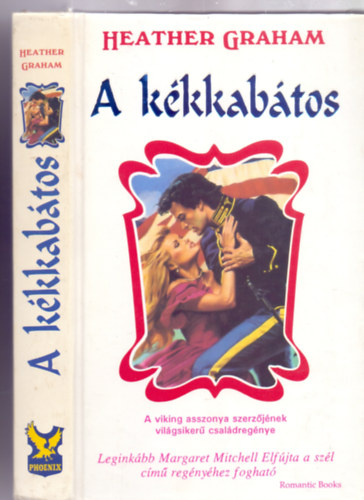 Boruzs Erika  Heather Graham (ford.), Sos Viktor (ford.) - A kkkabtos (One Wore Blue) - Cameron Saga 4. Sajt kppel!